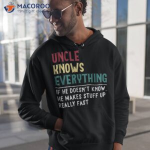 Uncle Know Everything Father’s Day Gift For Funny Dad Shirt
