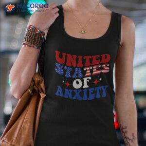 United States Of Anxiety 4th July America Retro Funny Shirt