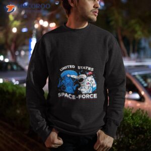 united states space force shirt 2 sweatshirt