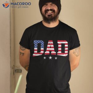 usa patriotic dad father s day american flag 4th of july shirt tshirt 2