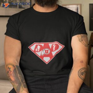 utah utes super dad shirt tshirt