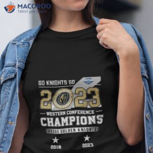 vegas golden knights champions nhl 2023 go knights go shirt tshirt