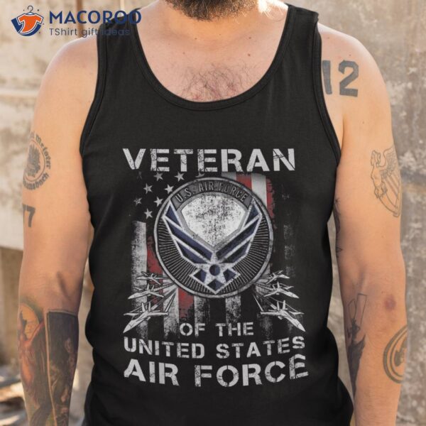 Veteran Of The U.s Air Force Vintage Shirt