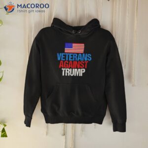 veterans against trump usa flag shirt hoodie