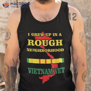 vietnam veteran shirt i grew up in a rough neighborhood tank top