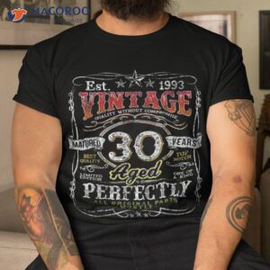 Vintage 1993 Limited Edition 30 Year Old 30th Birthday Shirt