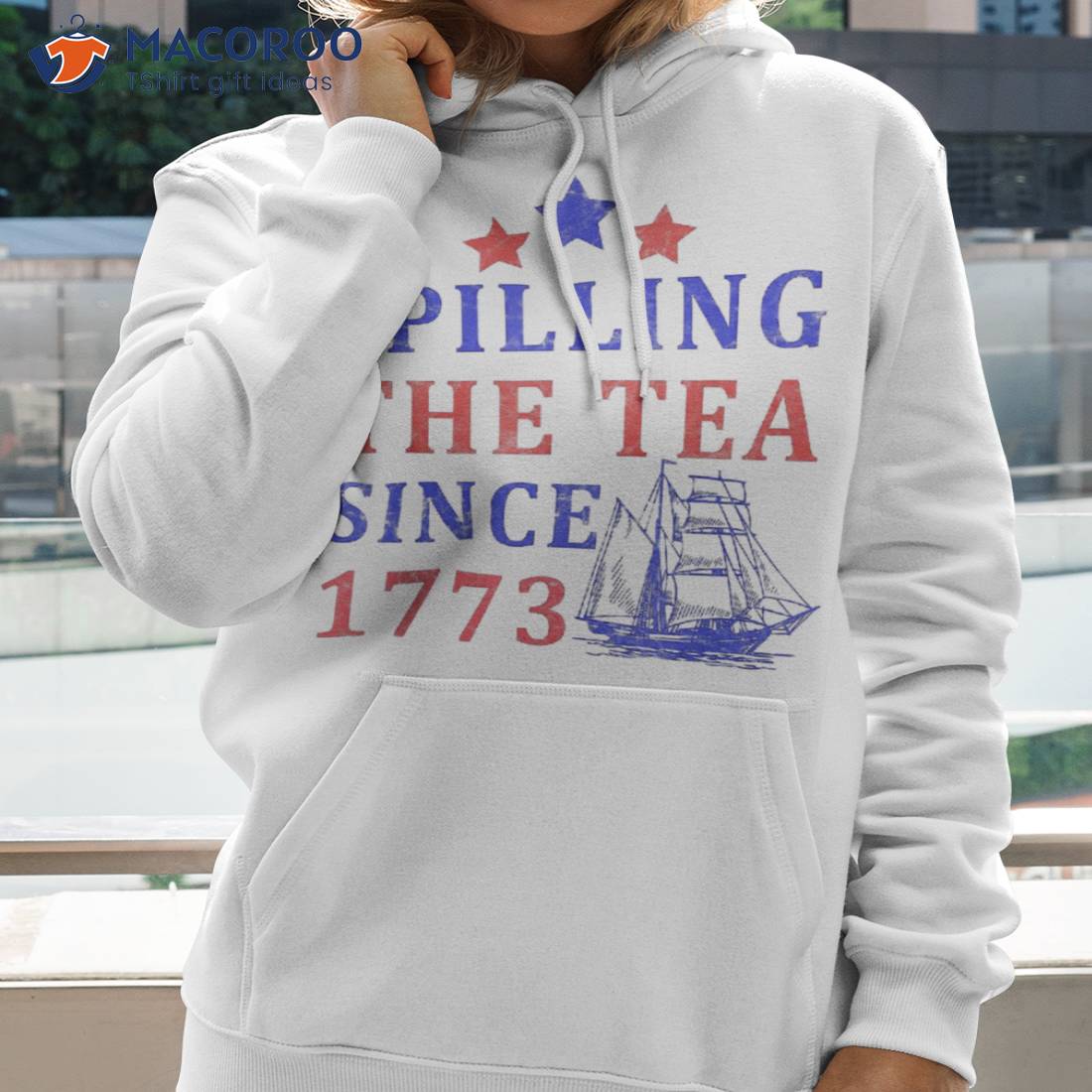 Vintage 4Th July Spilling the Tea Since 1773 Fourth of July Shirt, hoodie,  sweater and long sleeve