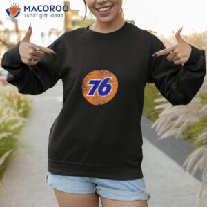 vintage 76 gas station sign shirt sweatshirt