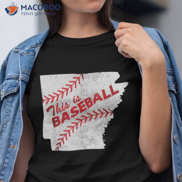 Vintage Arkansas This Is Baseball With Laces T Shirt