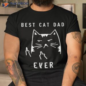 vintage best cat dad ever funny daddy father day gifts shirt tshirt