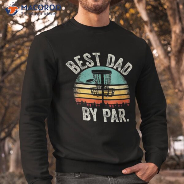Vintage Disc Golf Dad Gift – Best By Par Disk Shirt