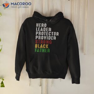 vintage fathers day strong african american black father shirt hoodie