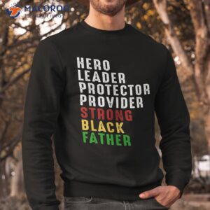 vintage fathers day strong african american black father shirt sweatshirt