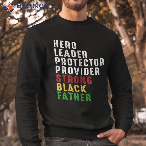 Vintage Fathers Day Strong African American Black Father Shirt