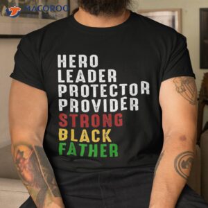 vintage fathers day strong african american black father shirt tshirt