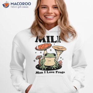 vintage funny retro milf man i love frogs cute mushrooms shirt hoodie 1