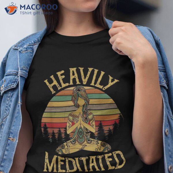 Vintage Heavily Meditated Yoga Meditation Spiritual Warrior Shirt