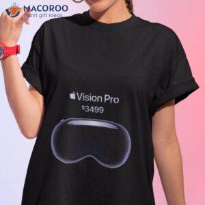 vision pro 2023 wwdc 3499usd fan gifts t shirt tshirt 1
