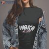 Waka Willito Shirt