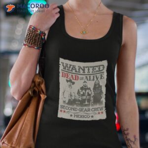 wanted dead or alive second gear crew mexico shirt tank top 4