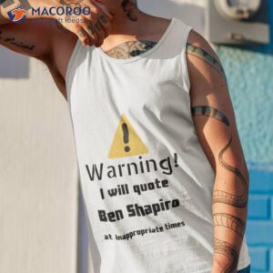 Warning I Will Quote Ben Shapiro Shirt 3 warning i will quote ben shapiro shirt tank top 1