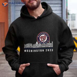 washington nationals 2023 season team players names in city shirt hoodie