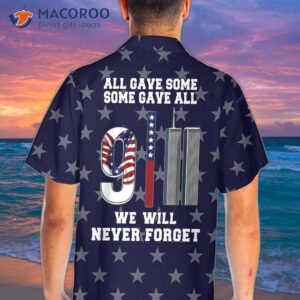 we will never forget patriot day hawaiian shirt american flag 911 memorial shirt 3