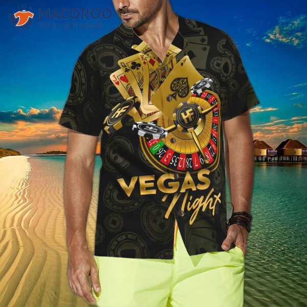 Wear A Hawaiian Shirt To The Vegas Night In Casino.