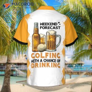 weekend forecast beer and golf with a hawaiian shirt 1