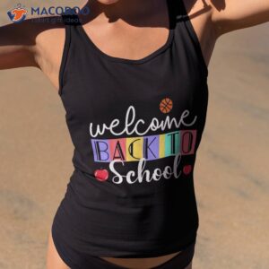 Welcome Back To School First Day Of Teachers Kids Shirt