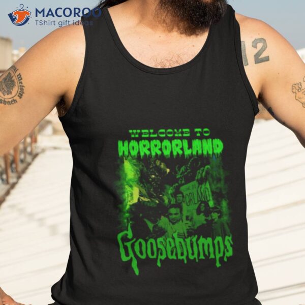 Welcome To Horrorland Goosebumps Shirt