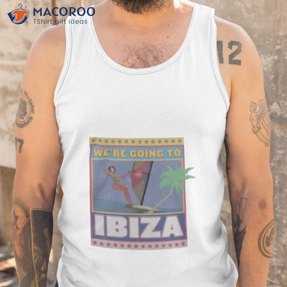 We’re Going To Ibiza Shirt We’re Going To Ibiza Shirt