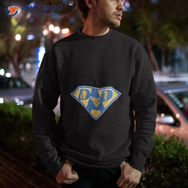 West Virginia Mountaineers Super Dad Ii Shirt