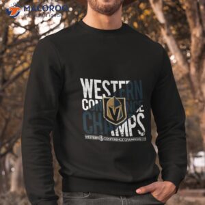 western conference champs 2023 knights nhl shirt sweatshirt