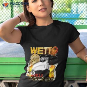 wetto 2nd world northside g59 version 9 shirt tshirt 1