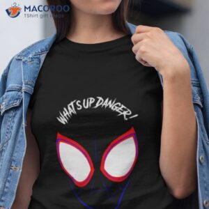 What’s Up Danger Miles Morales Spider Verse Shirt