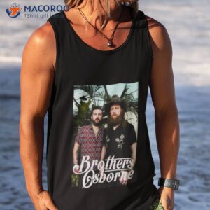 while you still can brothers osborne shirt tank top