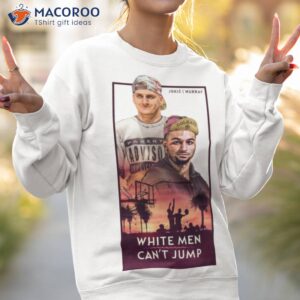 white men cant jump nikola jokic murray denver shirt sweatshirt 2