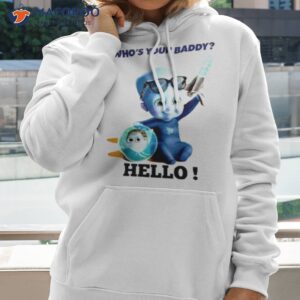 whos your daddy megamind shirt hoodie