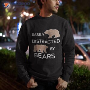 wilderness nature lover ironic quote brown bears shirt sweatshirt