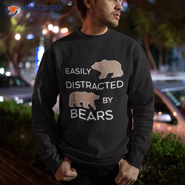 Wilderness Nature Lover Ironic Quote Brown Bears Shirt