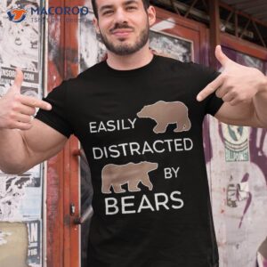 Wilderness Nature Lover Ironic Quote Brown Bears Shirt