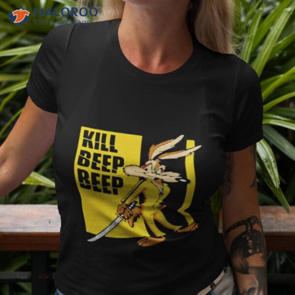 Wile E Coyote Kill Beep Beep Shirt