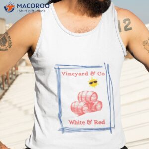 wine barrels white and red shirt tank top 3