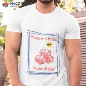 wine barrels white and red shirt tshirt