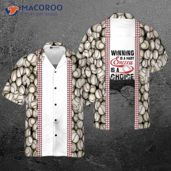 “winning Is A Habit; Success Choice.” Hawaiian Shirt.