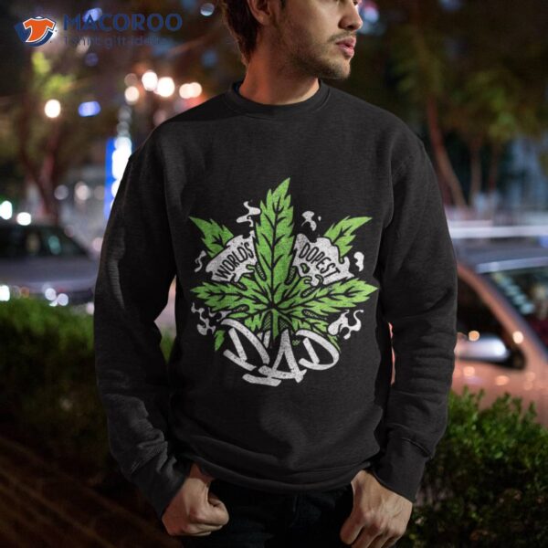 World’s Dopest Dad Cannabis Leaf Weed Father Gift Shirt