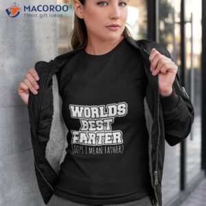 worlds best farter fathers day shirt tshirt 3