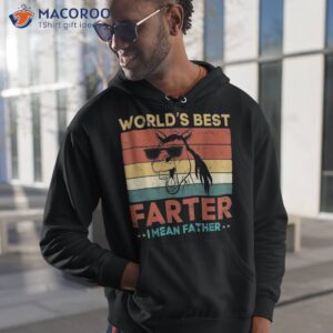 worlds best farter i mean father dad ever cool horse shirt hoodie 1