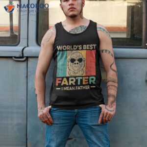 worlds best farter i mean father fathers day monkey dad shirt tank top 2